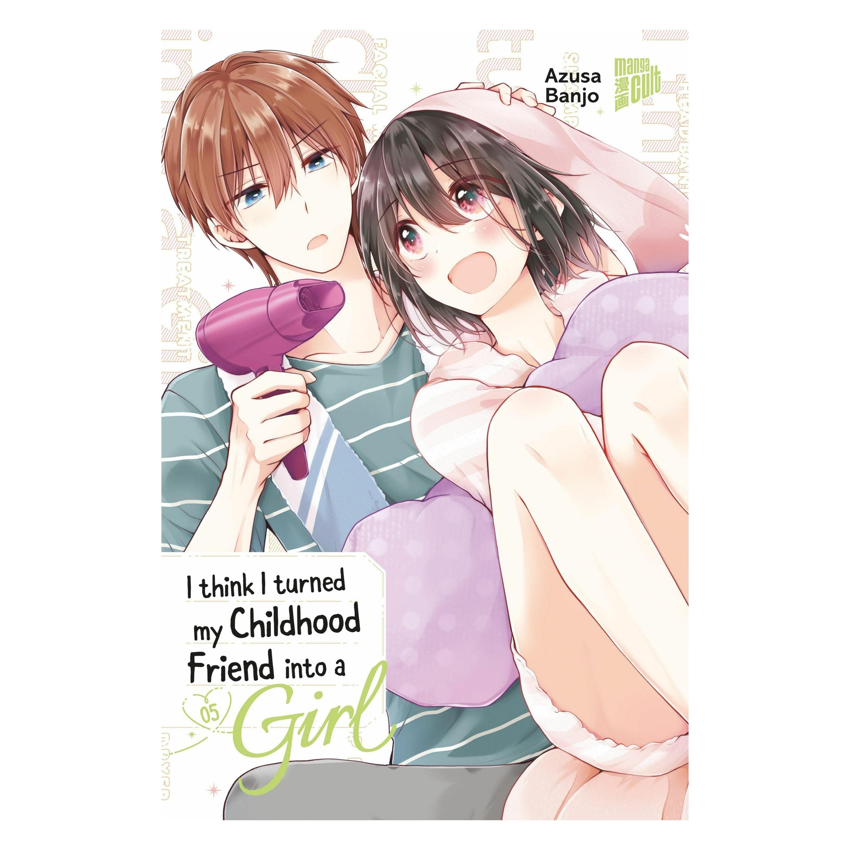 I think I turned my Childhood Friend into a Girl 05, Comics + Manga von Azusa Banjo, Banjo, Azusa
