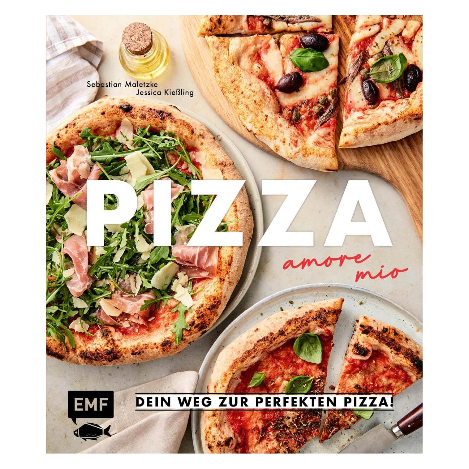 Pizza – amore mio, Ratgeber von Sebastian Maletzke, Jessica Kiessling